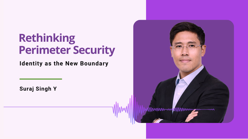 Rethinking Perimeter Security — Identity as the New Boundary