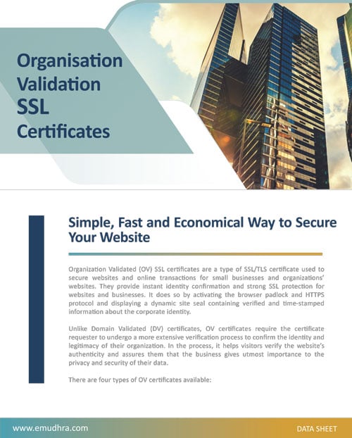 Organisation Validation SSL Certificates: Simple, Fast and Economical Way to Secure Your Website.