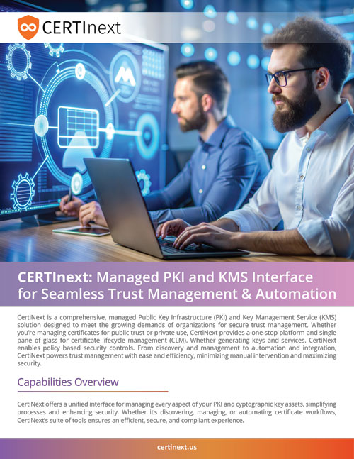 Managed PKI and KMS Interface for Seamless Trust Management Automation